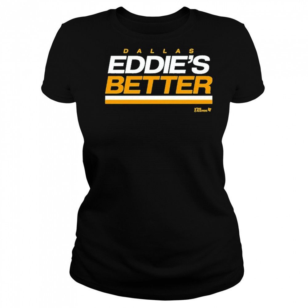 Eddie Belfour Eddie’s Better Dallas Stars T-Shirt Women's T-shirt