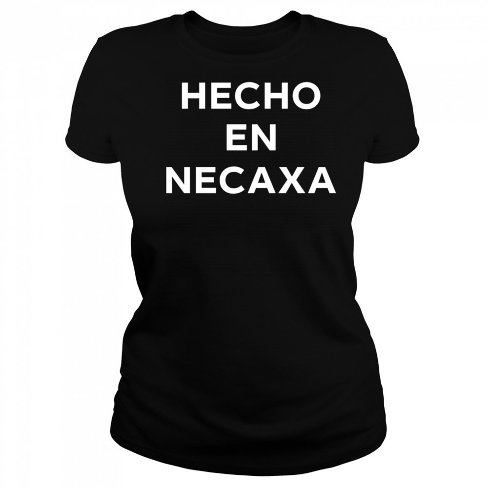 Eva Longoria Hecho En Necaxa shirt Women's T-shirt