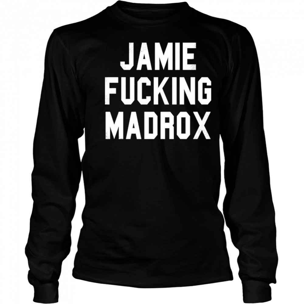 Jamie Fucking Madrox T-shirt Long Sleeved