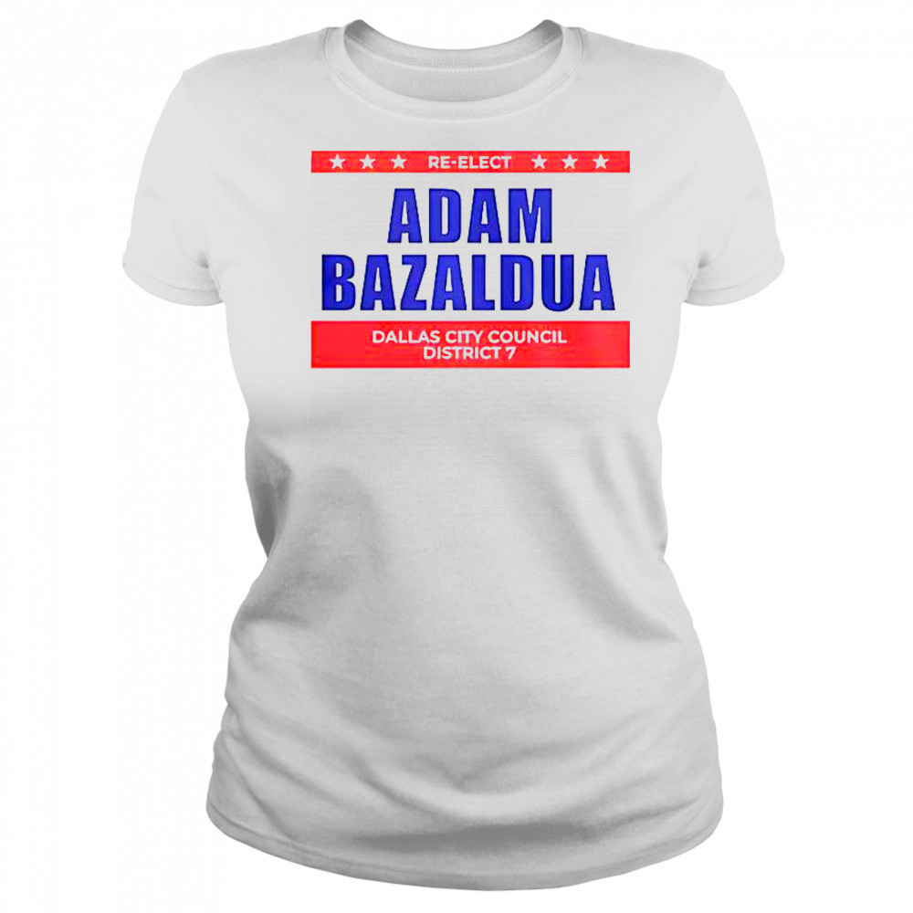 Jasmine Crockett Adam Bazaldua Re-Elect Dallas City Council District T-Shirt Women's T-shirt