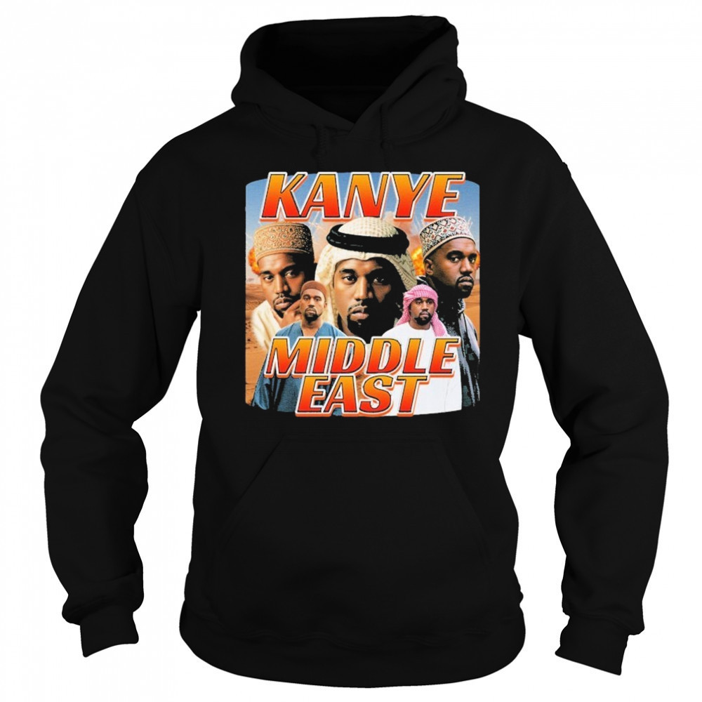 Kanye West Middle East T-shirt Hoodie
