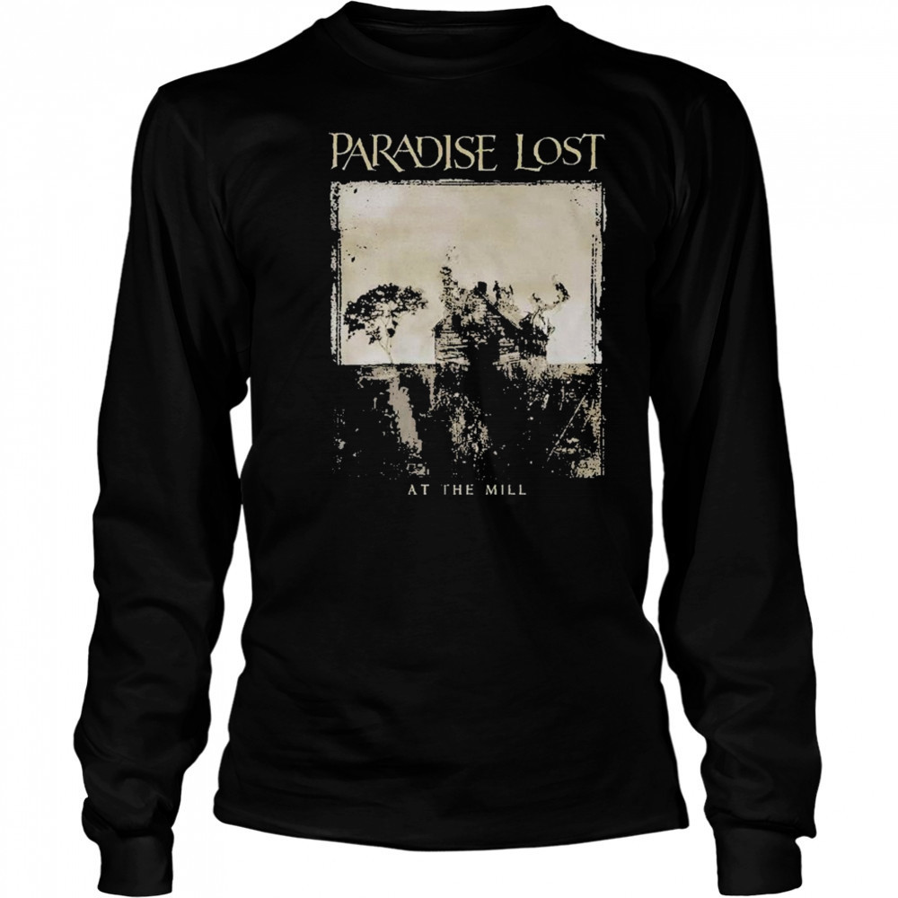 Paradise Lost At The Mill T-shirt Long Sleeved