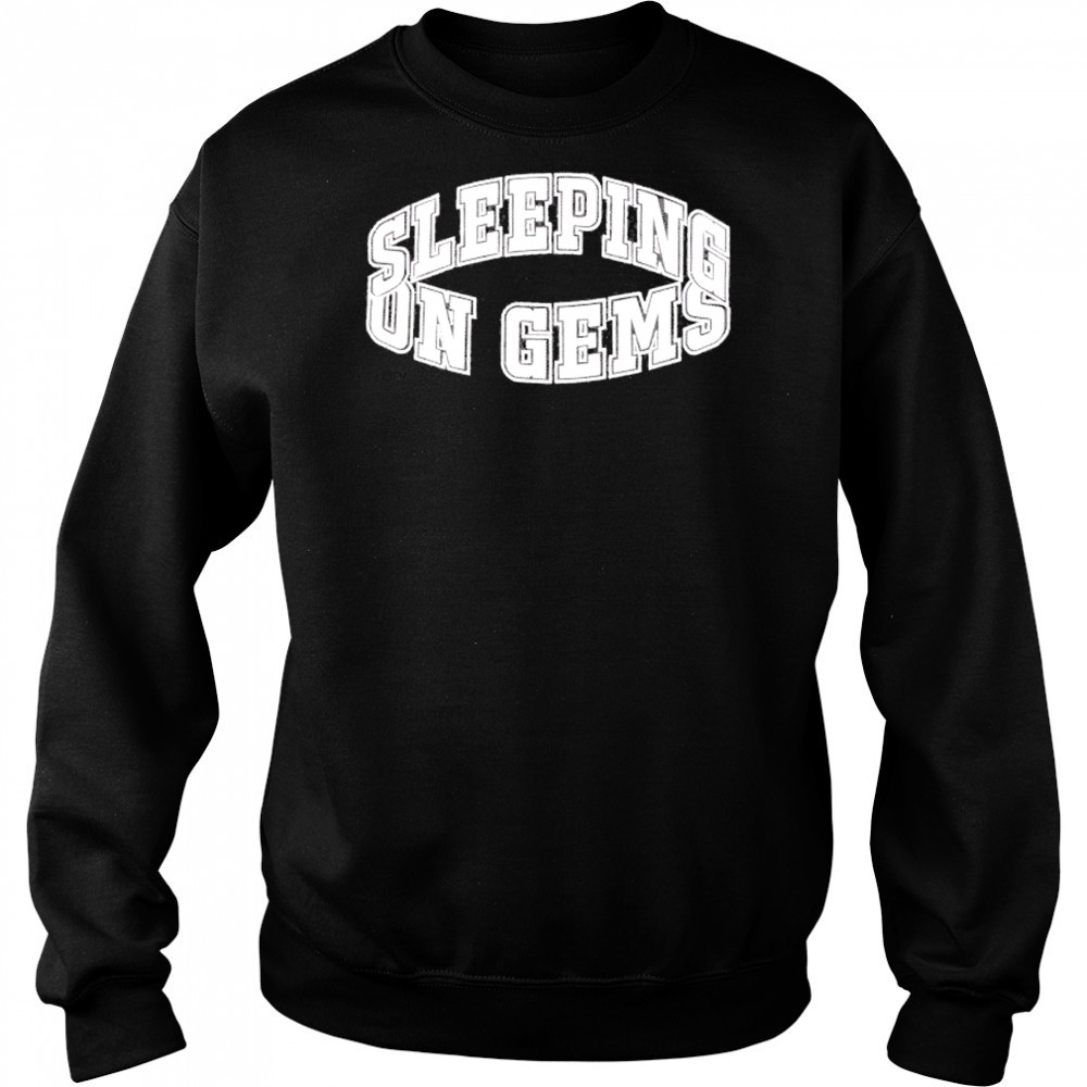 Sleeping On Gems Logo T-shirt Sweatshirt