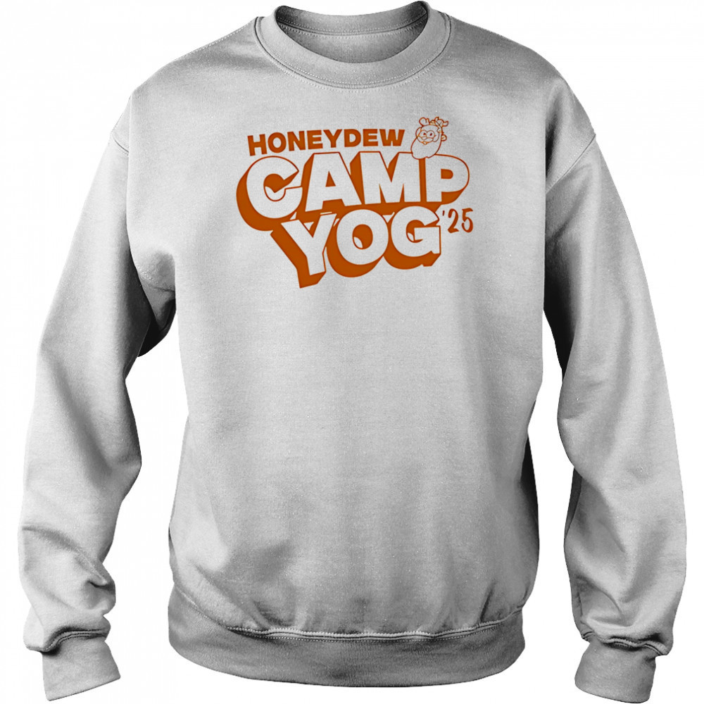 Team Honeydew Camp Yog 2025 shirt Sweatshirt