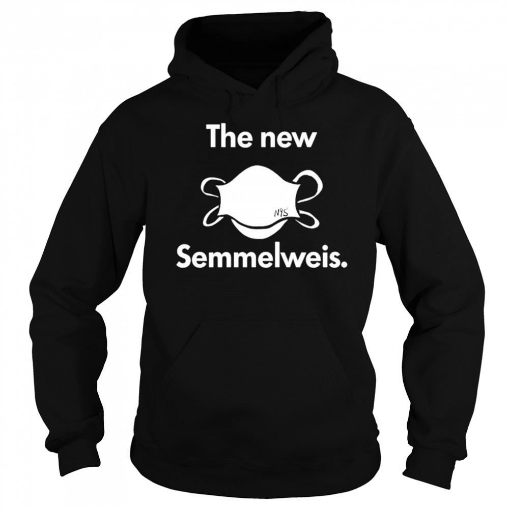The New Nis Semmelweis T-Shirt Hoodie