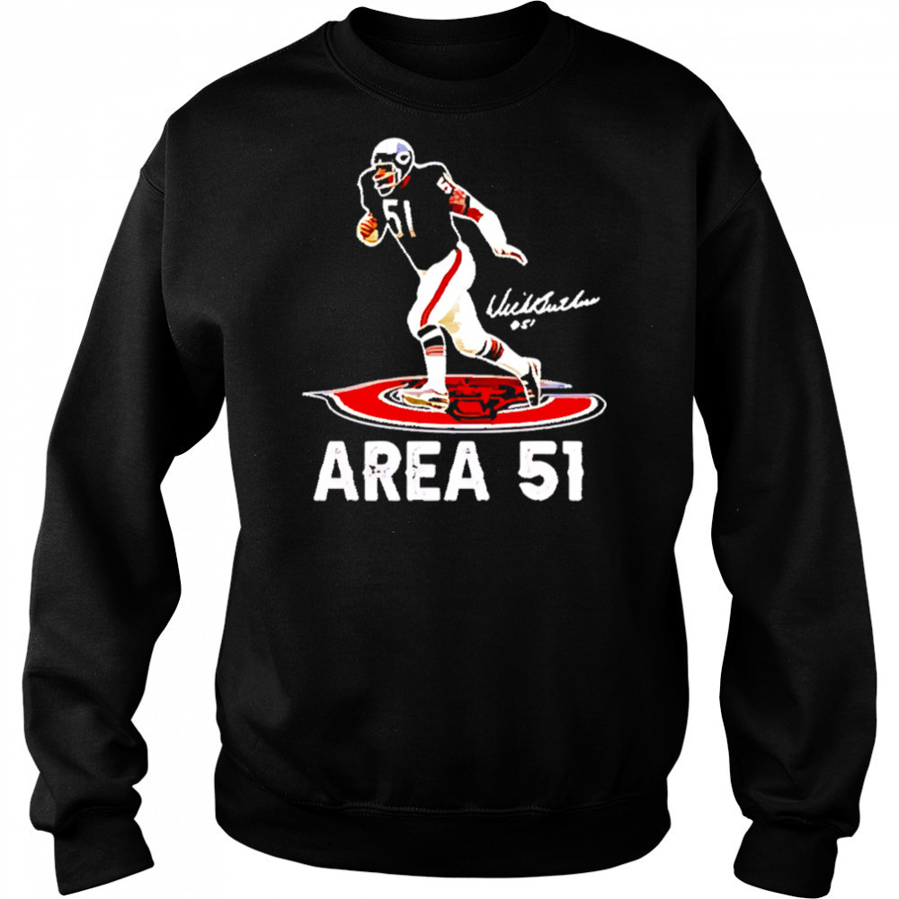 Area 51 dick butkus chicago bears signature shirt Sweatshirt