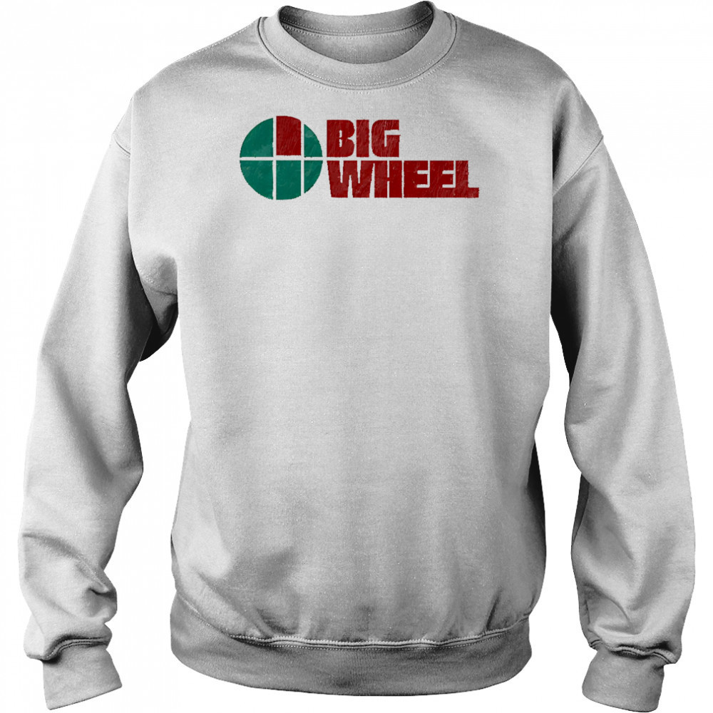 Big Wheel shirt Sweatshirt