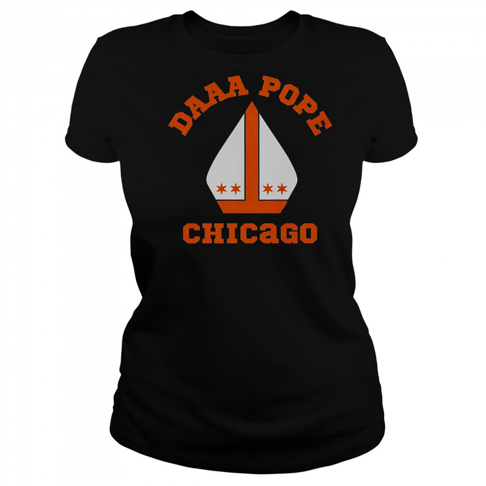 DAAA Pope Chicago T-Shirt Women's T-shirt