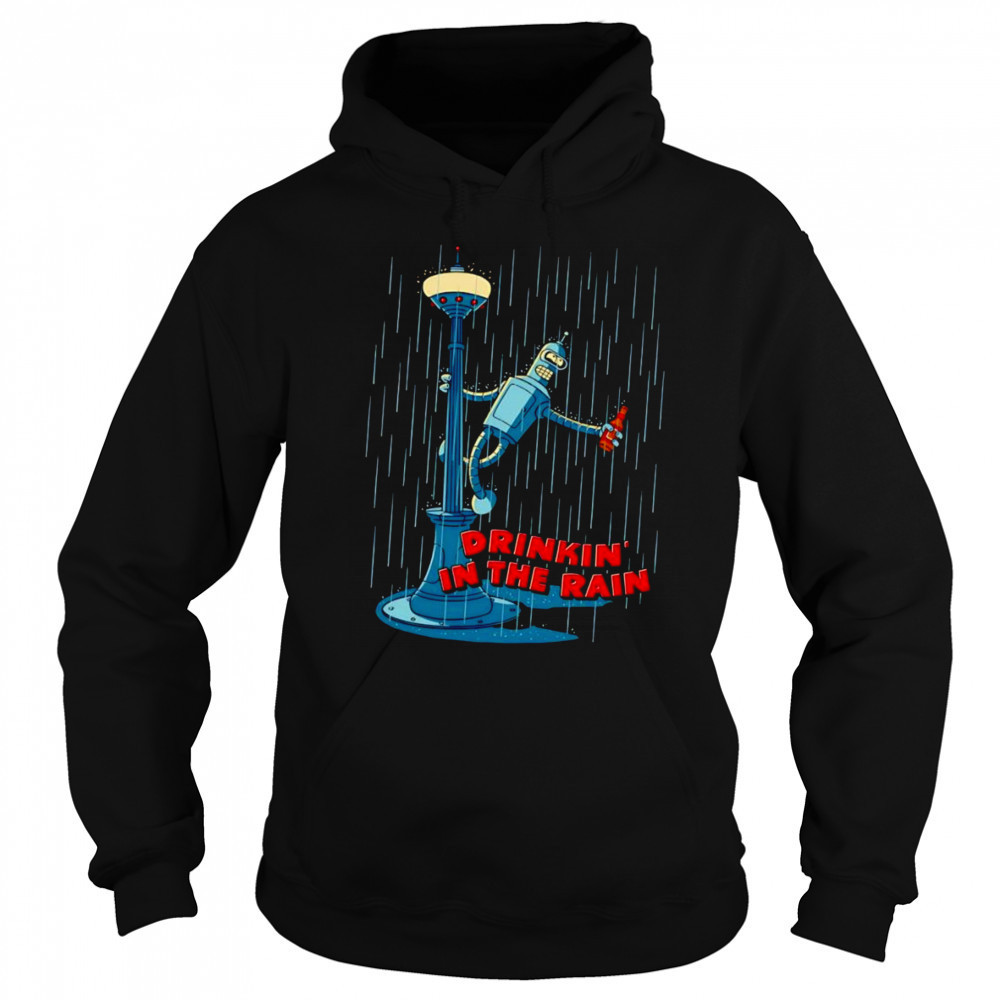 Drinkin’ in the Rain shirt Hoodie