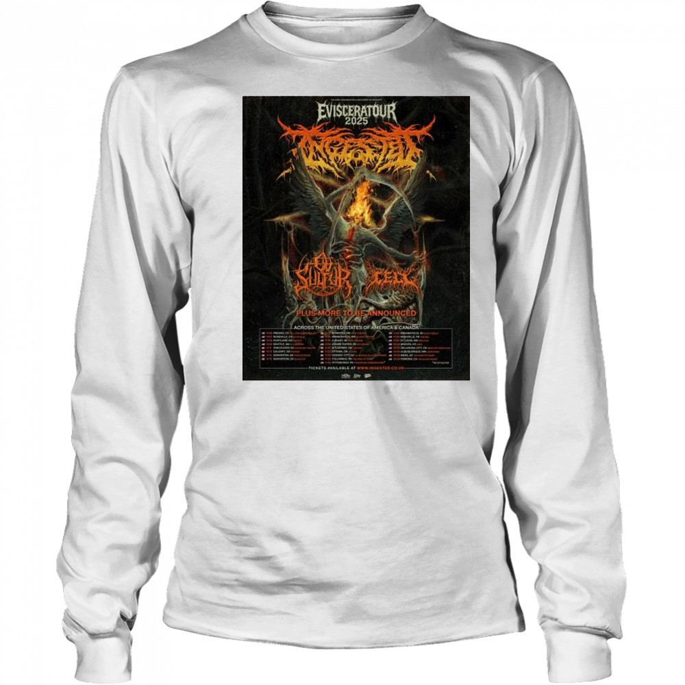 Eviscerator 2025 Plus More To Be Announced Across The United States Of America And Canada t-shirt Long Sleeved