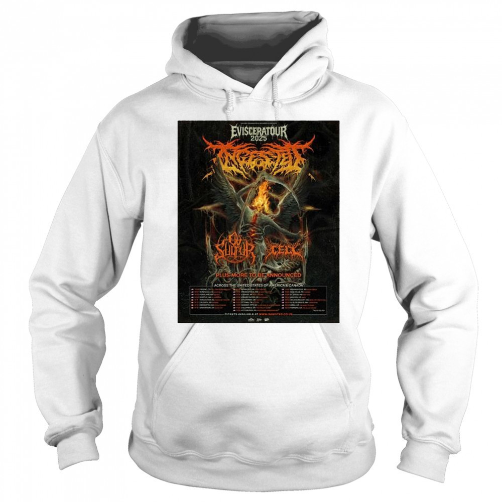 Eviscerator 2025 Plus More To Be Announced Across The United States Of America And Canada t-shirt Hoodie