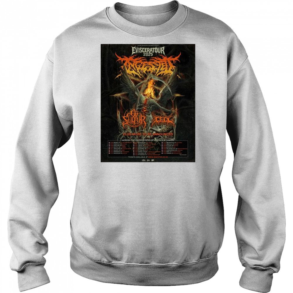 Eviscerator 2025 Plus More To Be Announced Across The United States Of America And Canada t-shirt Sweatshirt