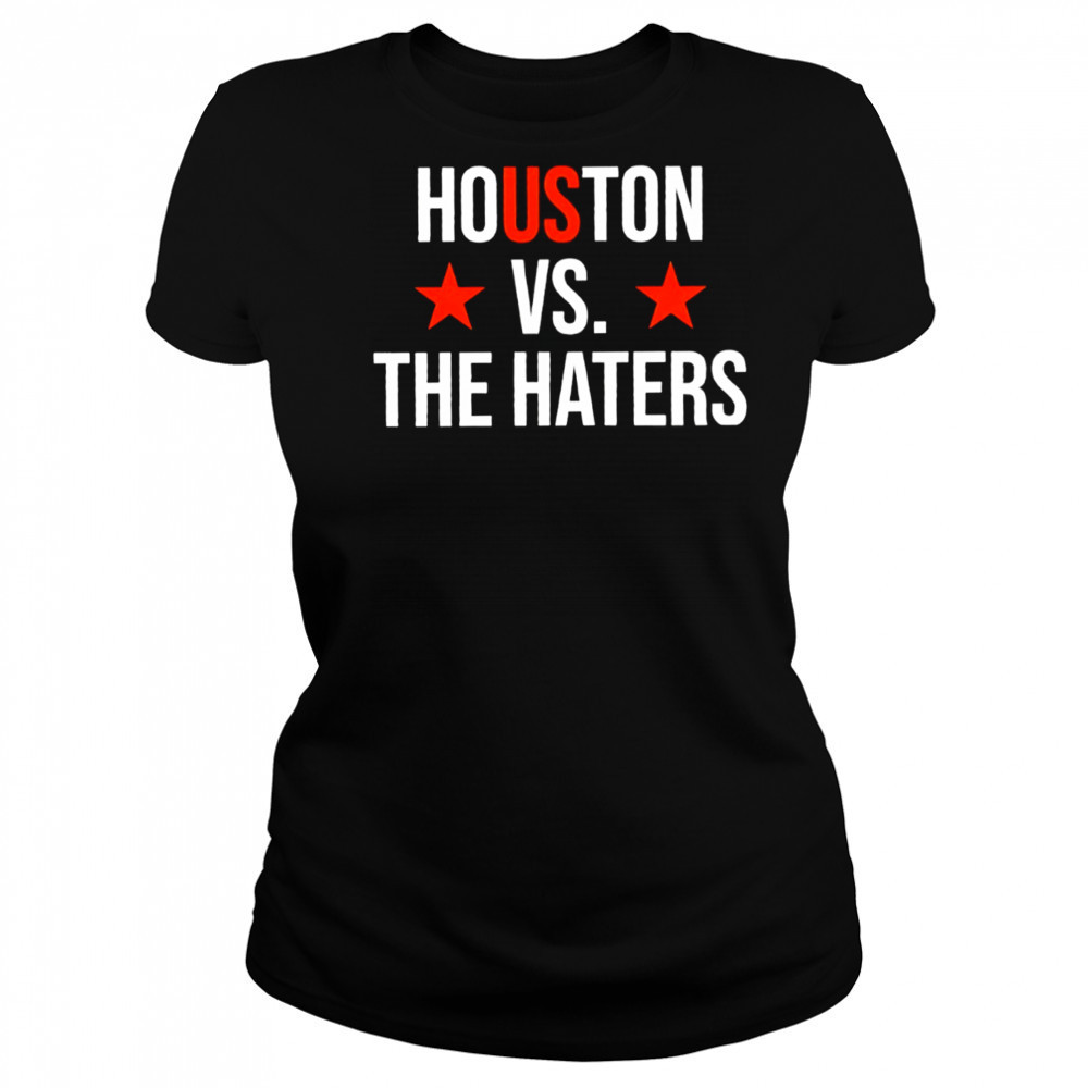 Houston vs. The Haters Astro Baseball fan shirt Women's T-shirt