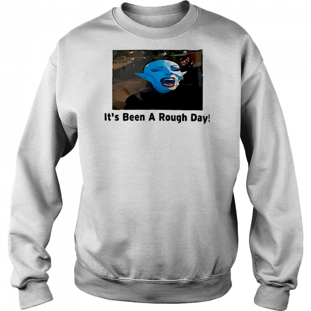 It’s been a rough day horror shirt Sweatshirt