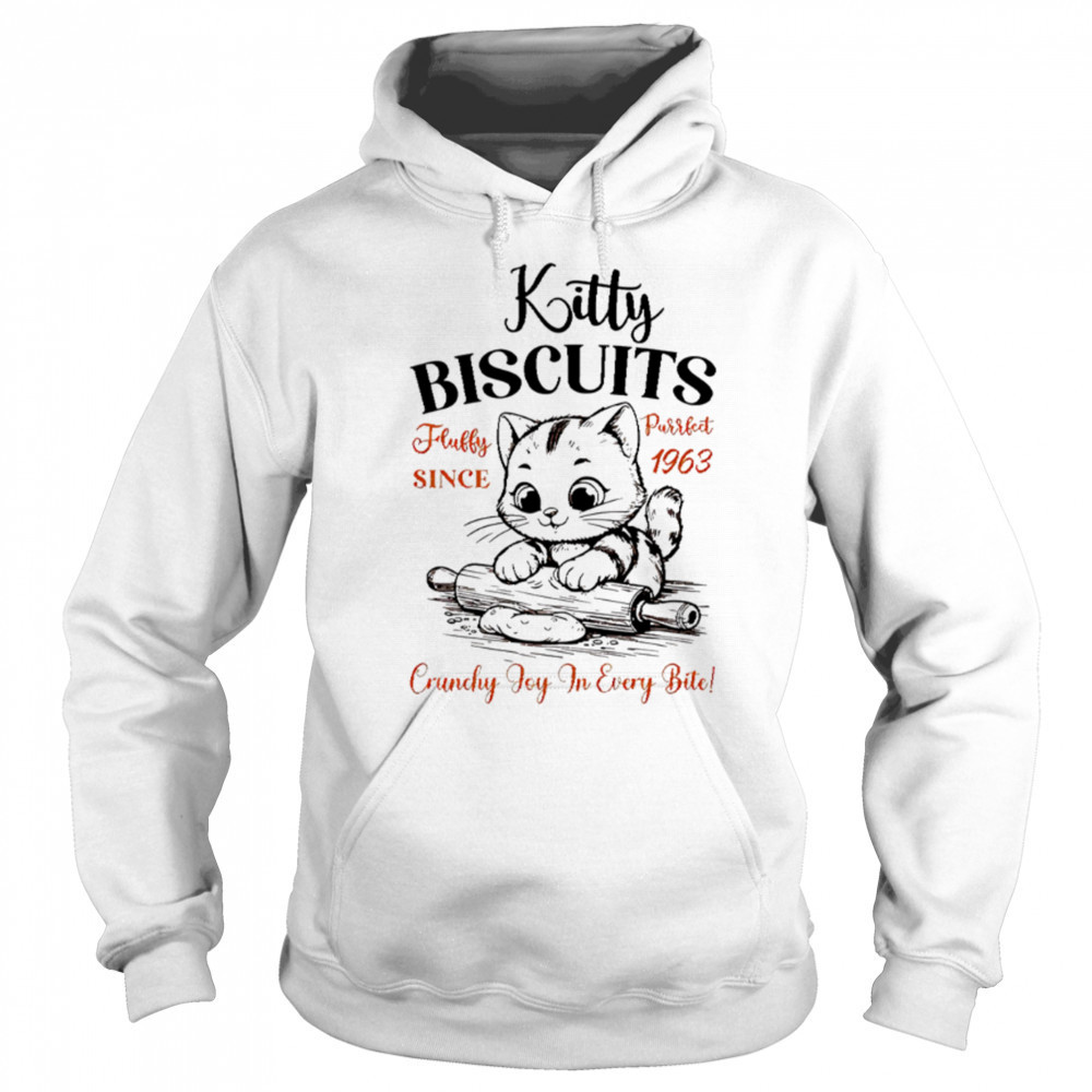 Kitty Biscuits Fluffy Purrfect Since 1963 shirt Hoodie