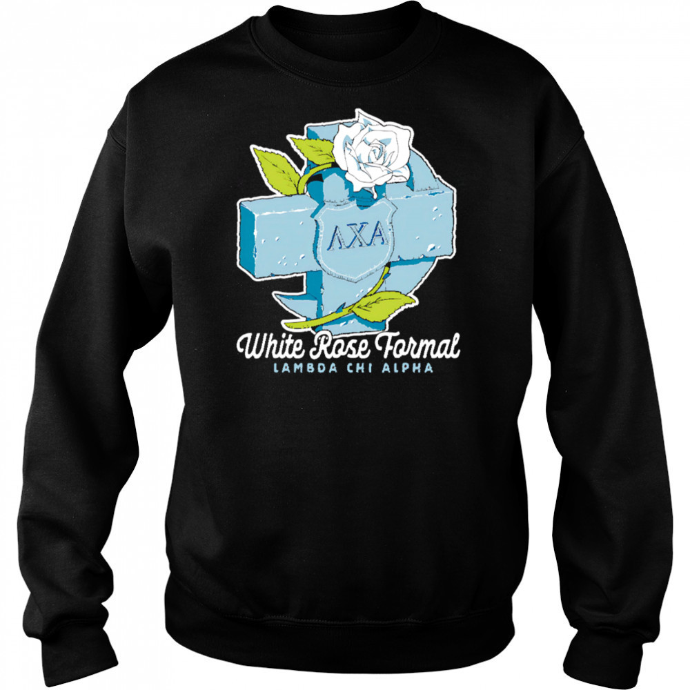 Lambda Chi Alpha White Rose Formal shirt Sweatshirt