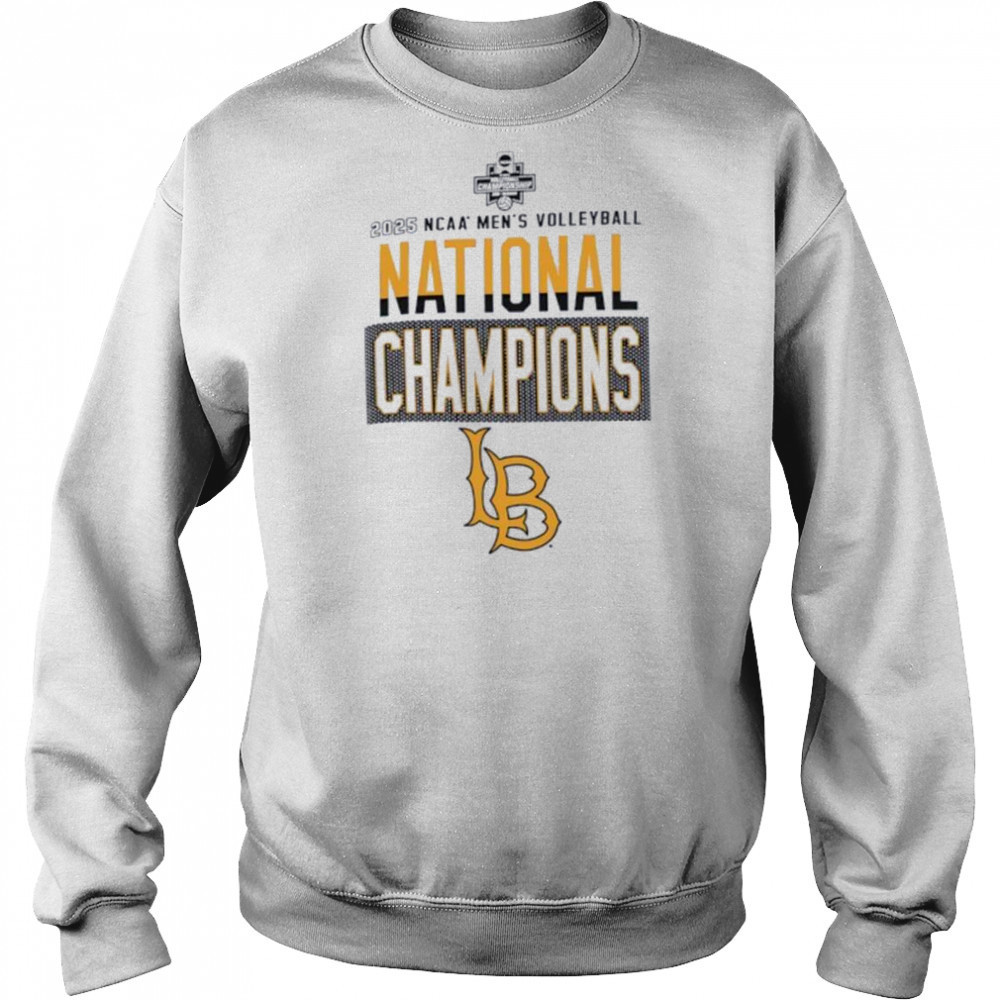 Long Beach State NCAA Men’s Volleyball National Champions 2025 shirt Sweatshirt