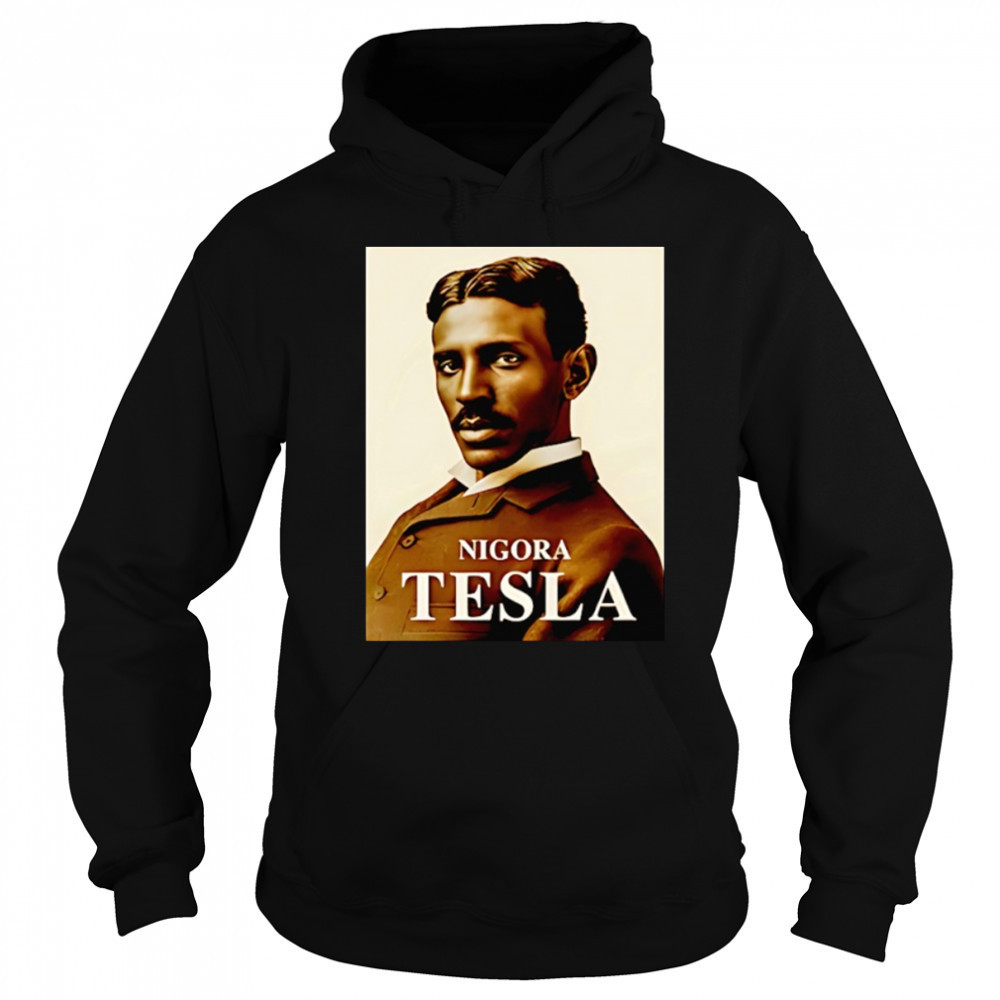 Nigora Tesla photo shirt Hoodie
