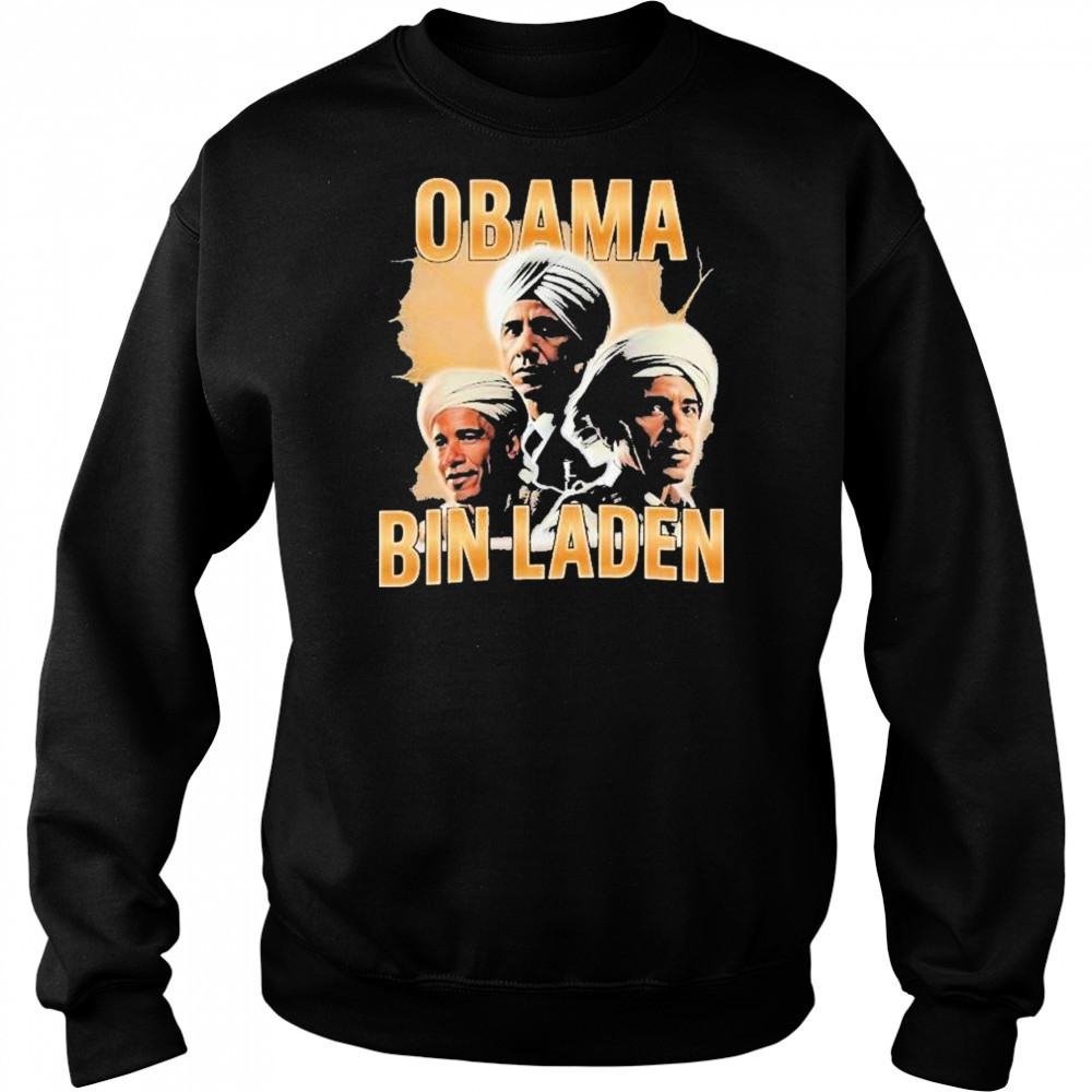 Obama Bin Laden Shirts Sweatshirt