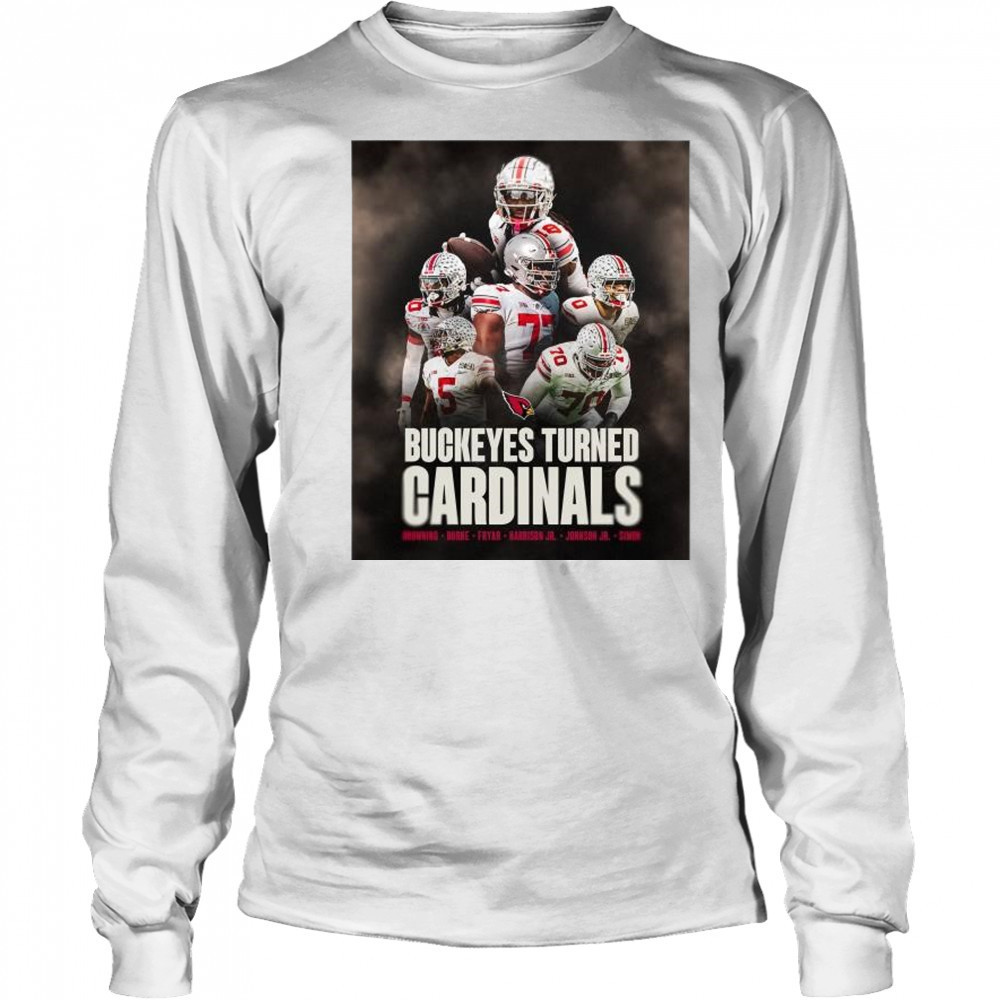 Ohio State Buckeyes turned Arizona Cardinals Marvin Harrison Jr. Denzel Burke Paris Johnson Jr. t-shirt Long Sleeved