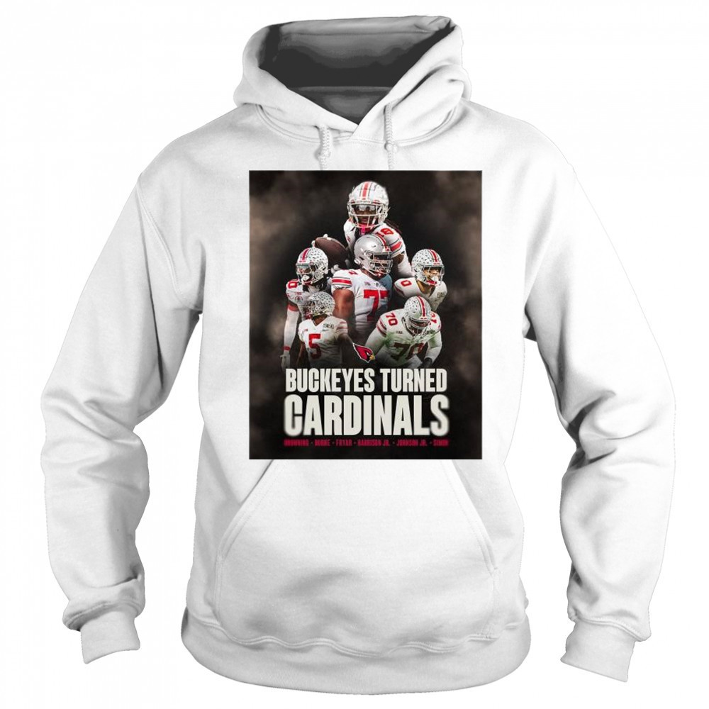 Ohio State Buckeyes turned Arizona Cardinals Marvin Harrison Jr. Denzel Burke Paris Johnson Jr. t-shirt Hoodie