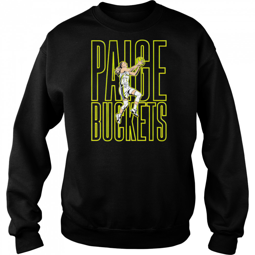Paige Bueckers Buckets action Dallas shirt Sweatshirt