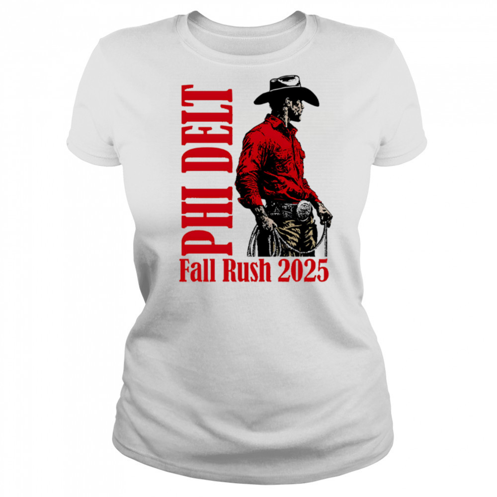 Phi Delt Fall Rush 2025 Cowboy shirt Women's T-shirt