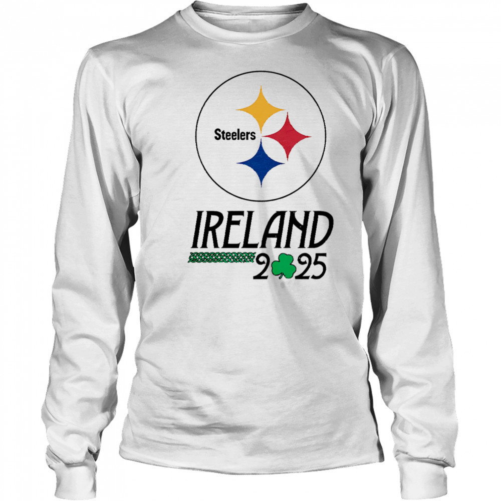Pittsburgh Steelers Ireland 2025 shirt Long Sleeved