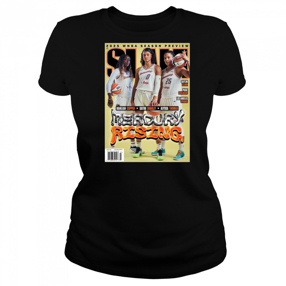 SLAM 256 Mercury Rising 2025 WNBA Season Preview Kahleah Copper, Satou Sabally, Alyssa Thomas t-shirt Women's T-shirt