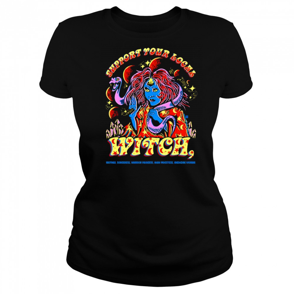 Support your local witch shirt Women's T-shirt