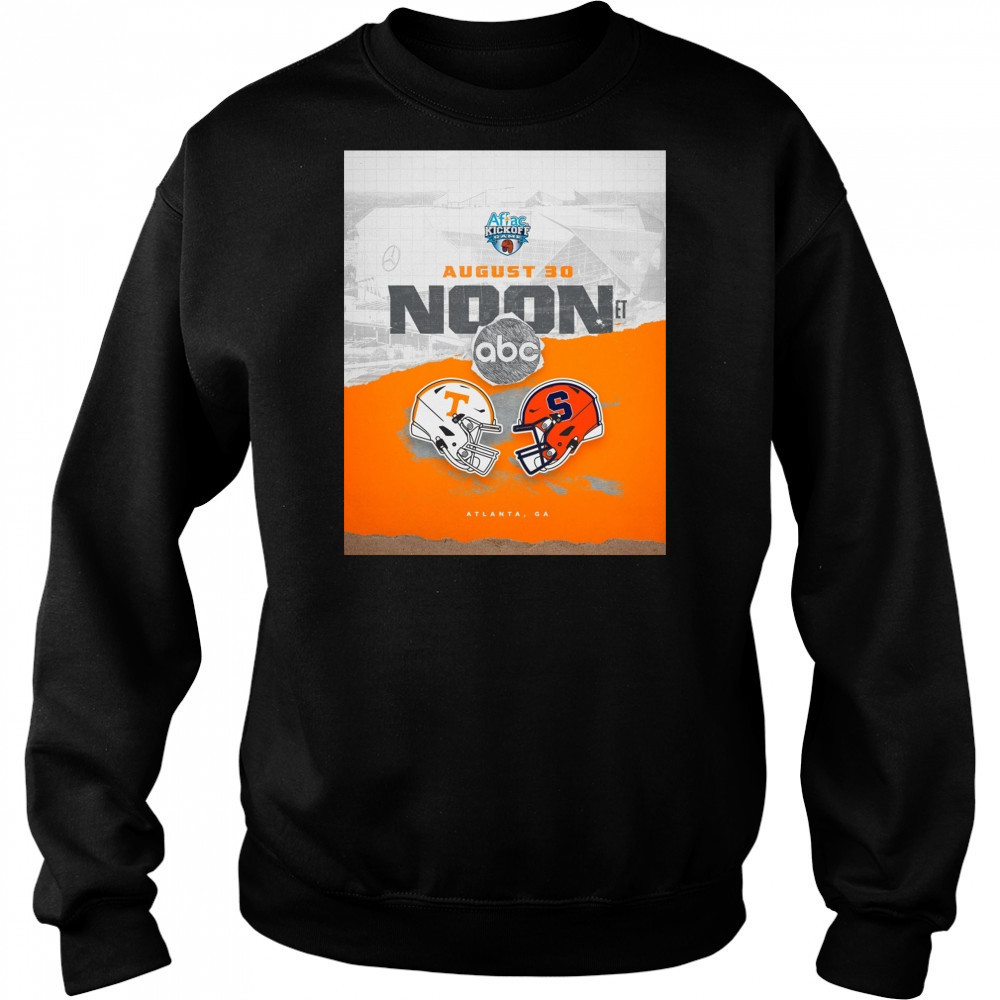 Tennessee Vols Vs Syracuse Orange Aflac Kickoff Game August 30 2025 Noon Atlanta GA Poster t-shirt Sweatshirt