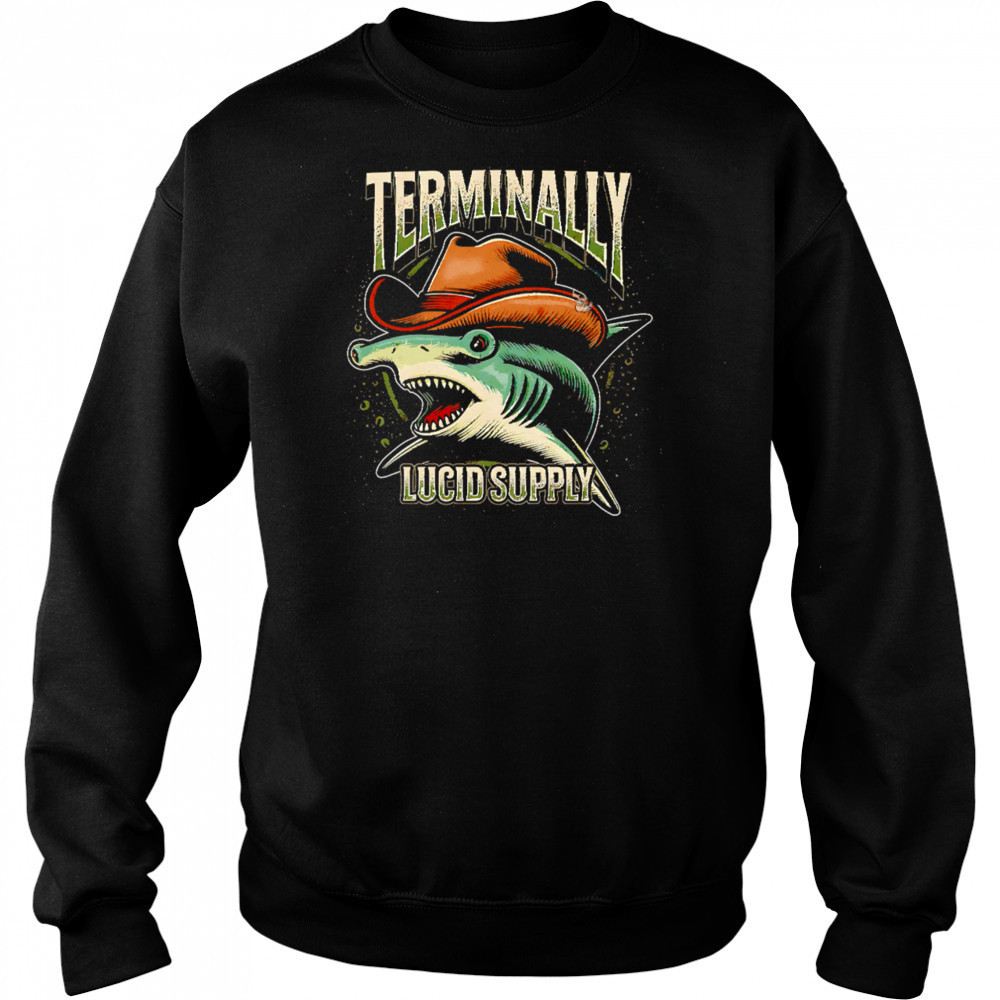 Terminally lucid supply Snack Cowboy vintage shirt Sweatshirt