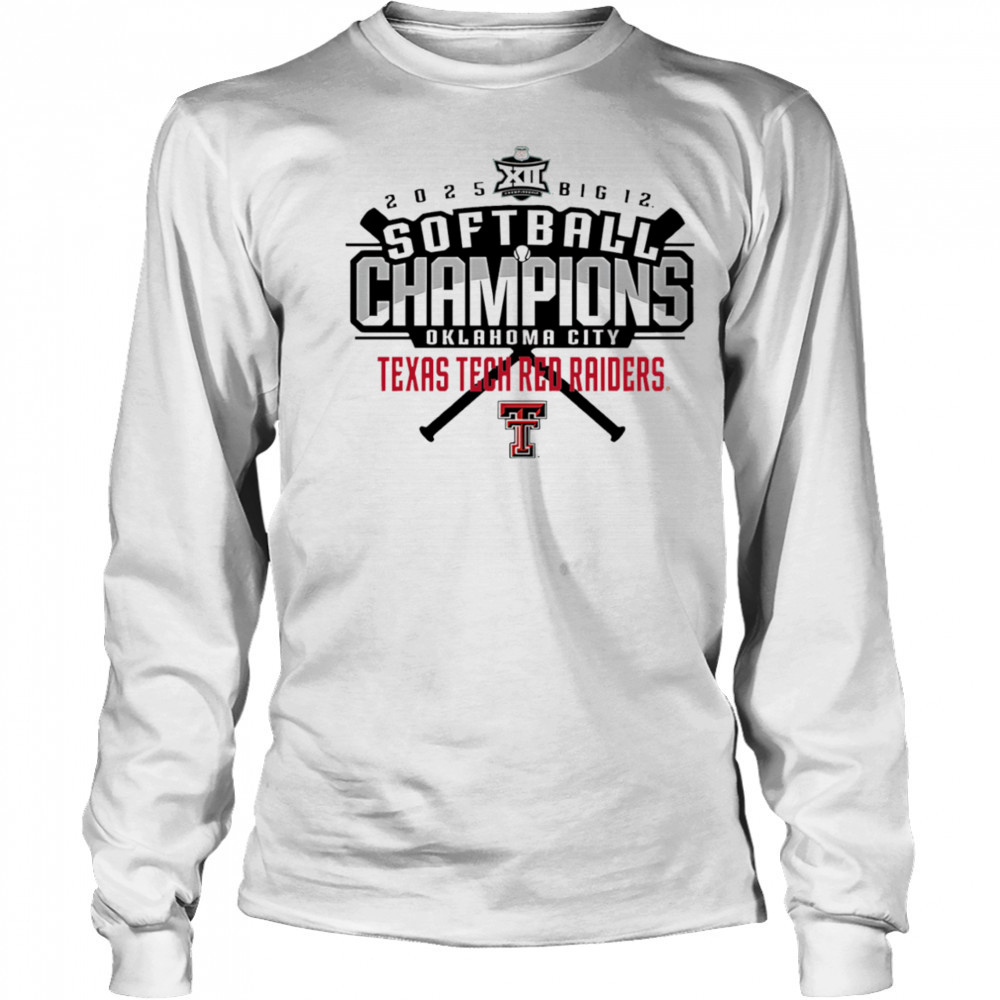 Texas Tech Softball 2025 Big 12 Tournament Champions shirt Long Sleeved