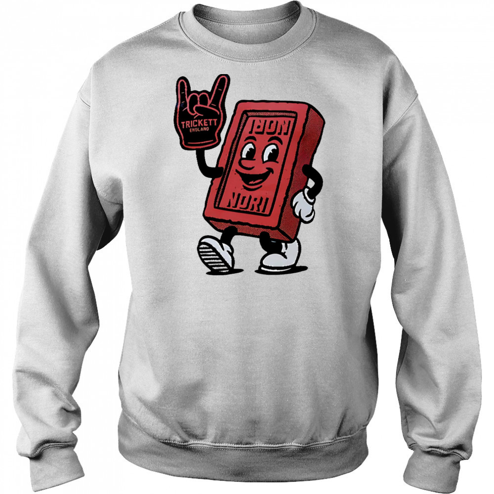 Trickett England Nori funny shirt Sweatshirt