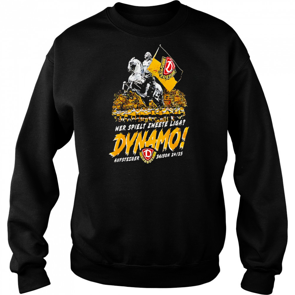 Wer Spielt Zweete Liga Dynamo Dresden Champions 2025 shirt Sweatshirt