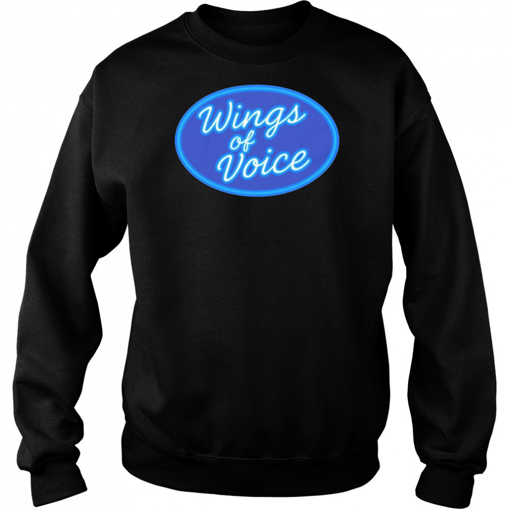 Wings of voice shirt Sweatshirt