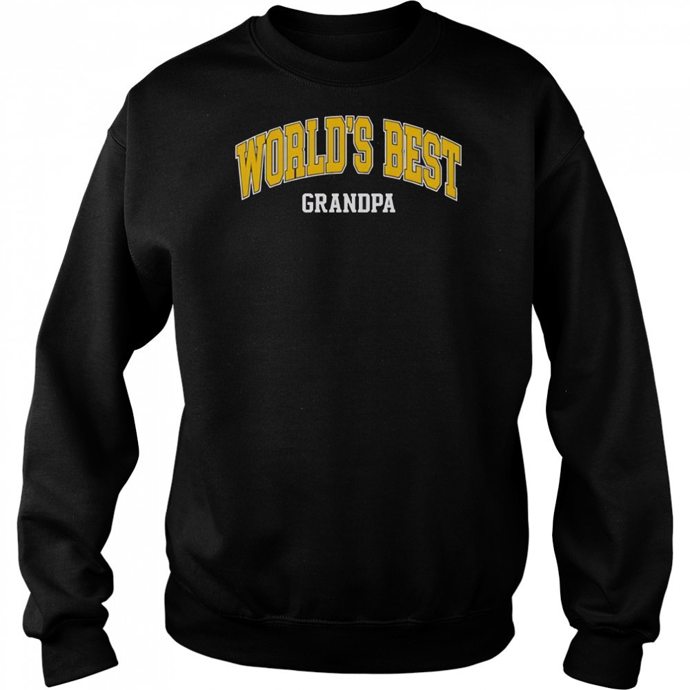 World’s Best Grandpa T-Shirt Sweatshirt