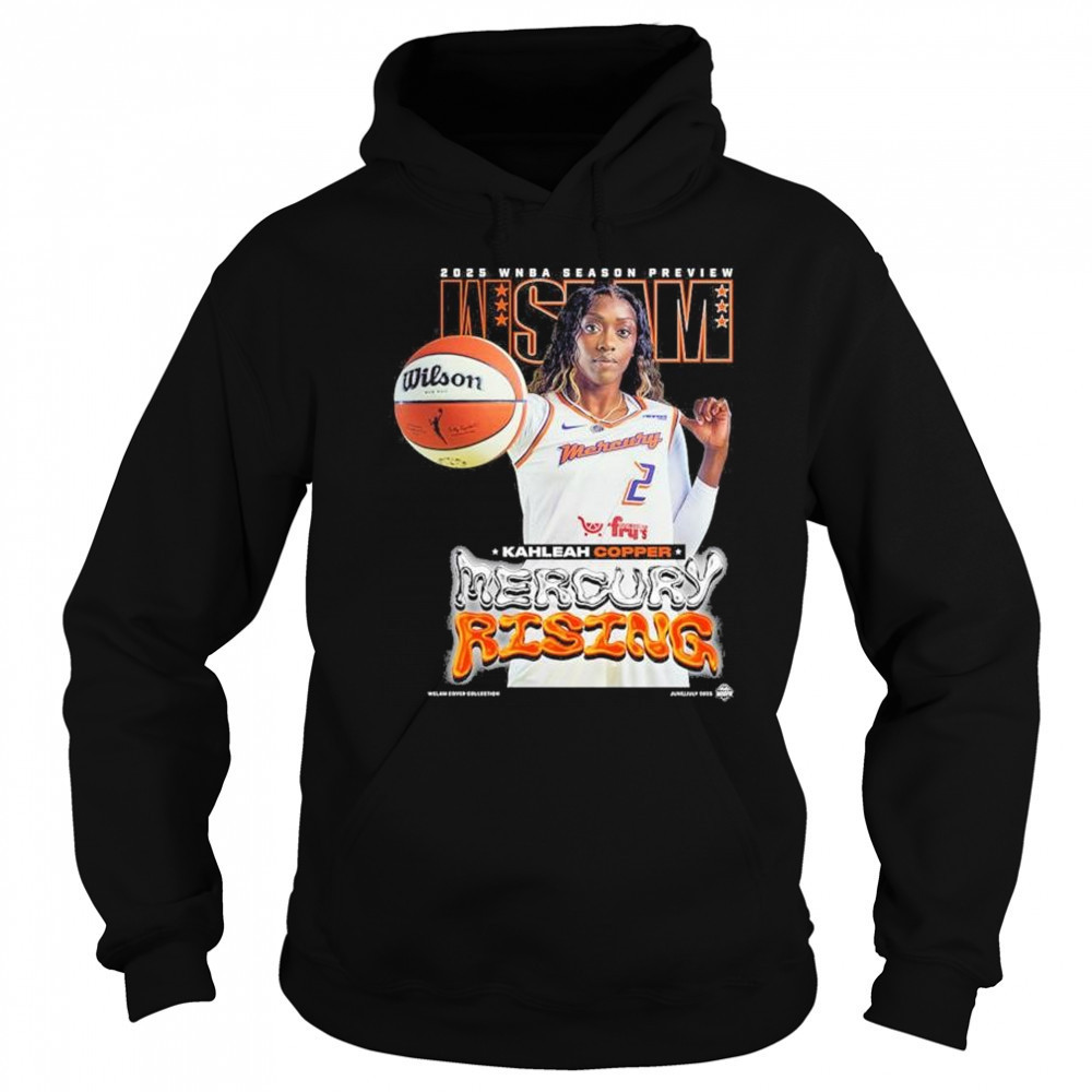 WSLAM Kahleah Copper Phoenix Mercury SLAM 256 Mercury Rising 2025 WNBA Season Preview t-shirt Hoodie