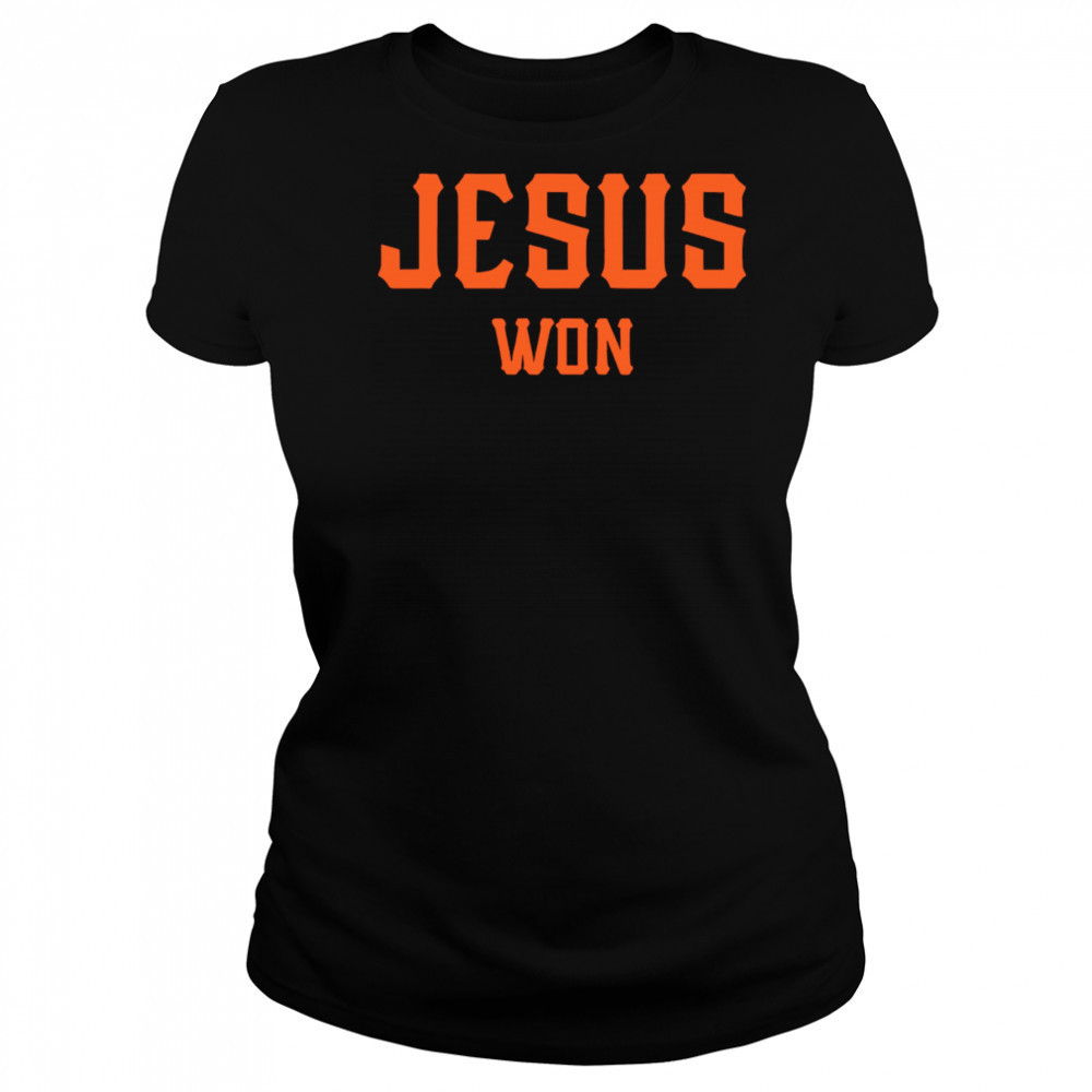 Giants Jesus Won 2025 shirt Women's T-shirt