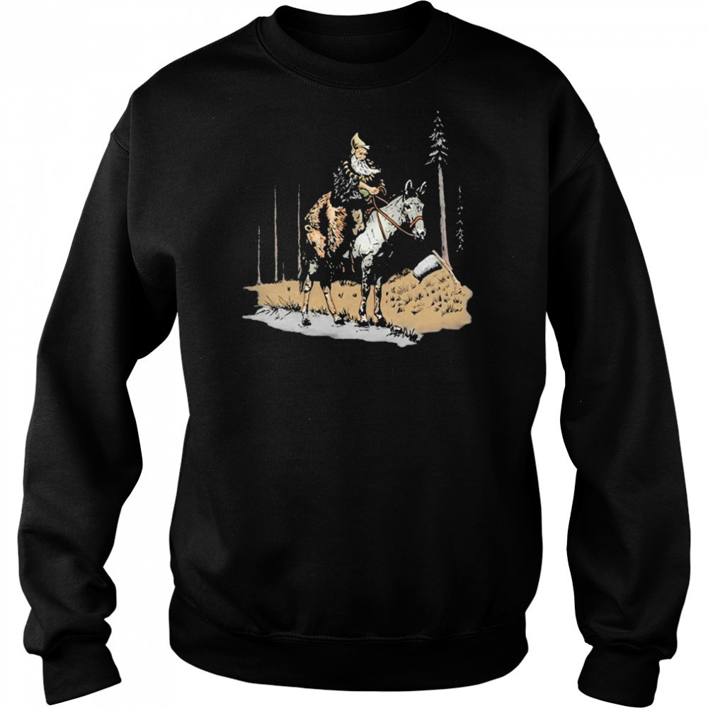 Gnome Mule Skinner T-shirt Sweatshirt