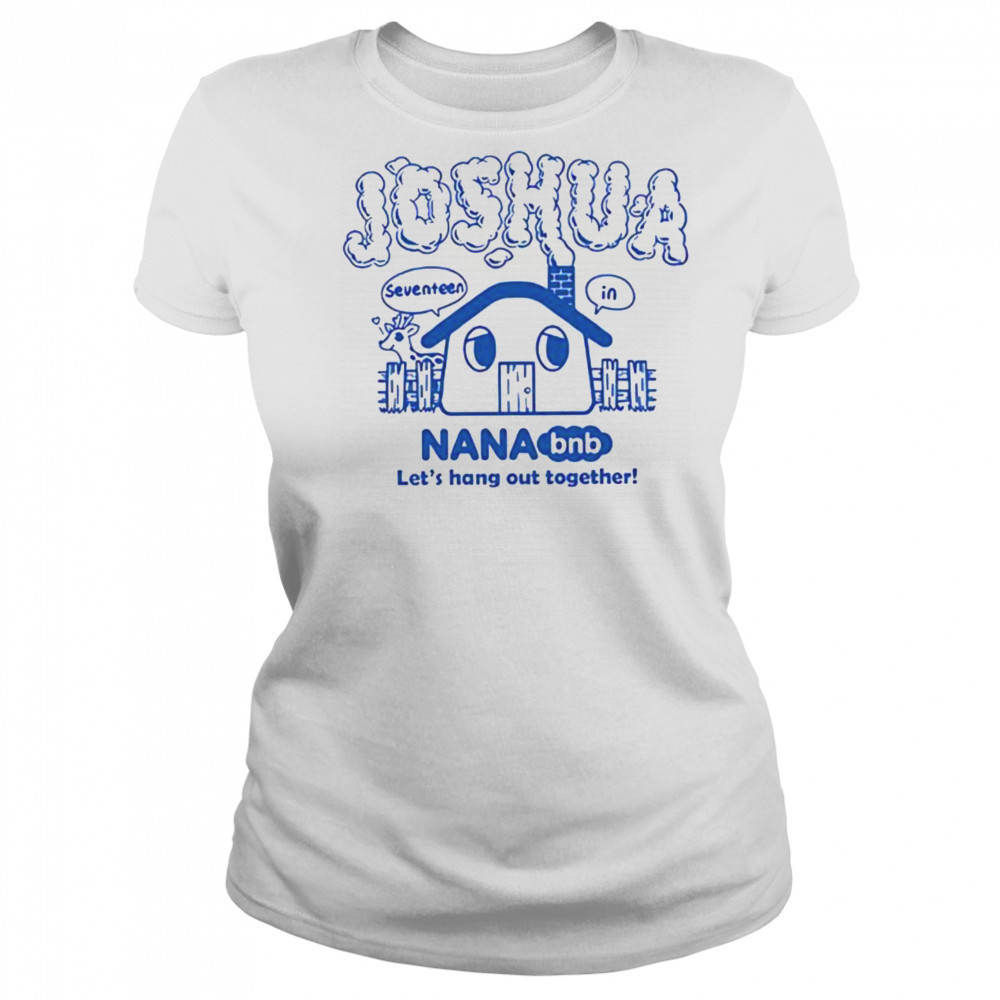 Joshua nana bnb let’s hang out together shirt Women's T-shirt