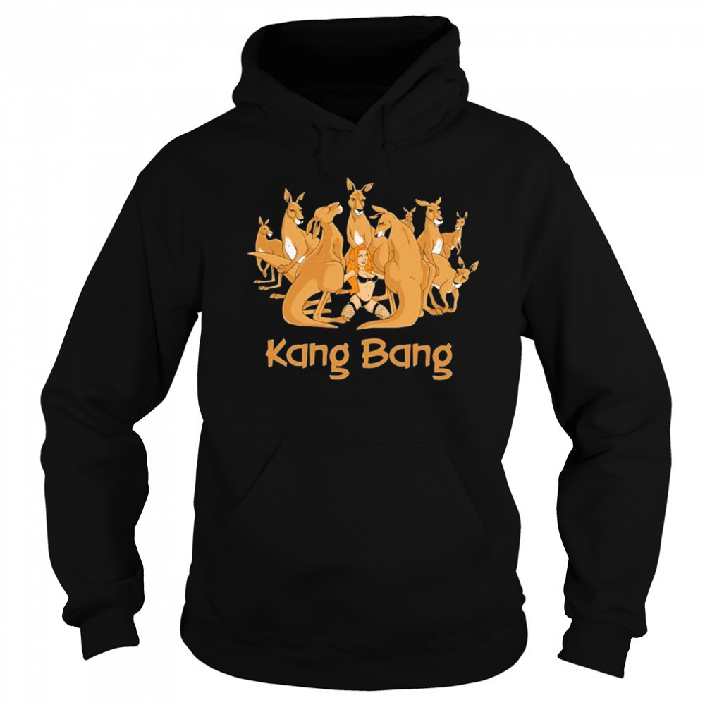 Kang Bang T-shirt Hoodie