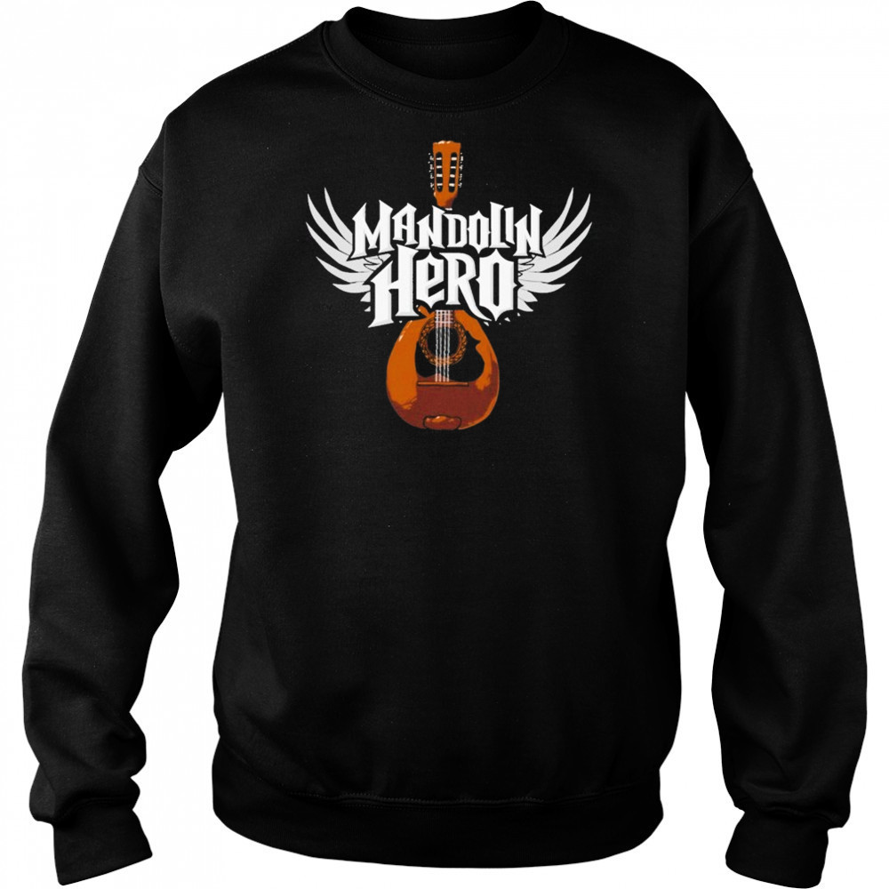 Mandolin Hero T-shirt Sweatshirt
