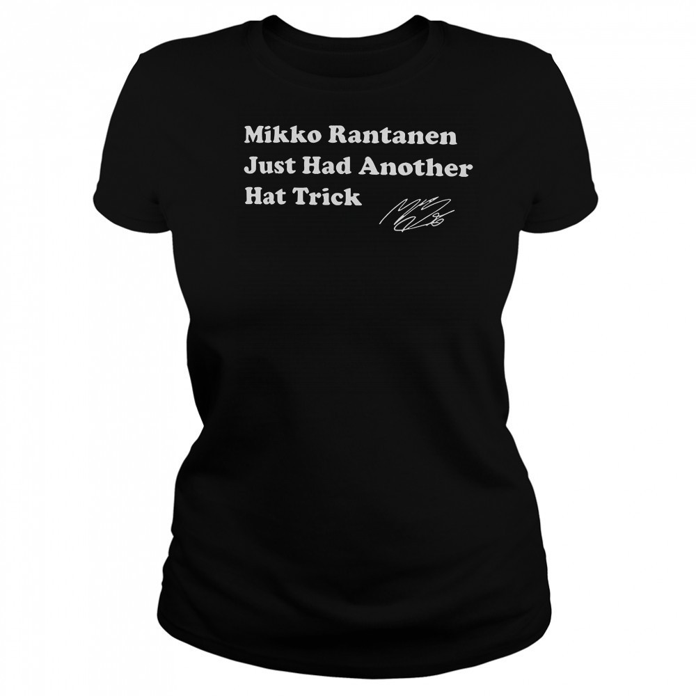 Mikko Rantanen Dallas Stars Just Had Another Hat Trick 2025 Stanley Cup Playoffs T-Shirt Women's T-shirt