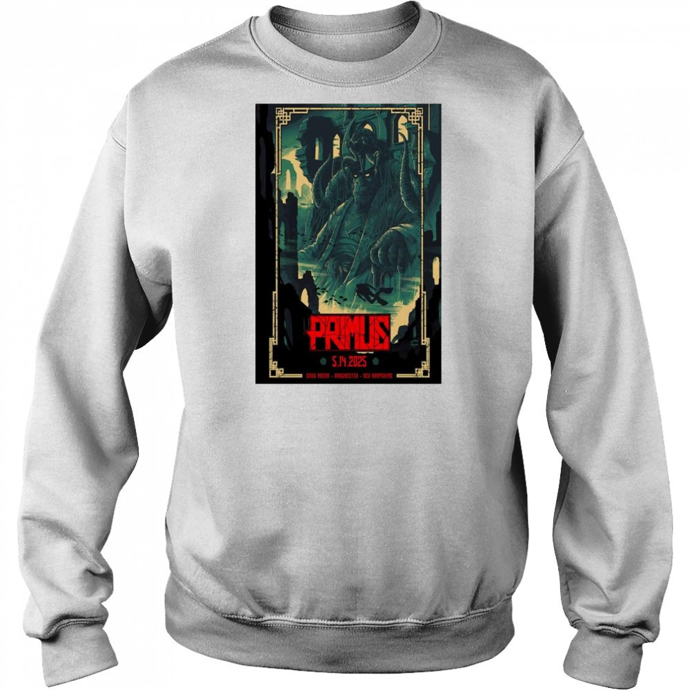 Primus SNHU Arena Manchester NH May 14 2025 Show t-shirt Sweatshirt