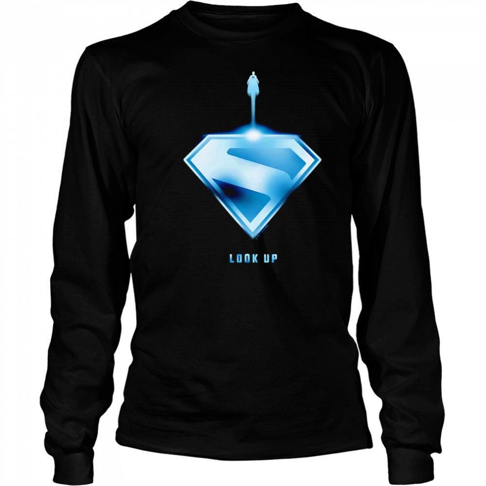 Superman 2025 Look Up shirt Long Sleeved