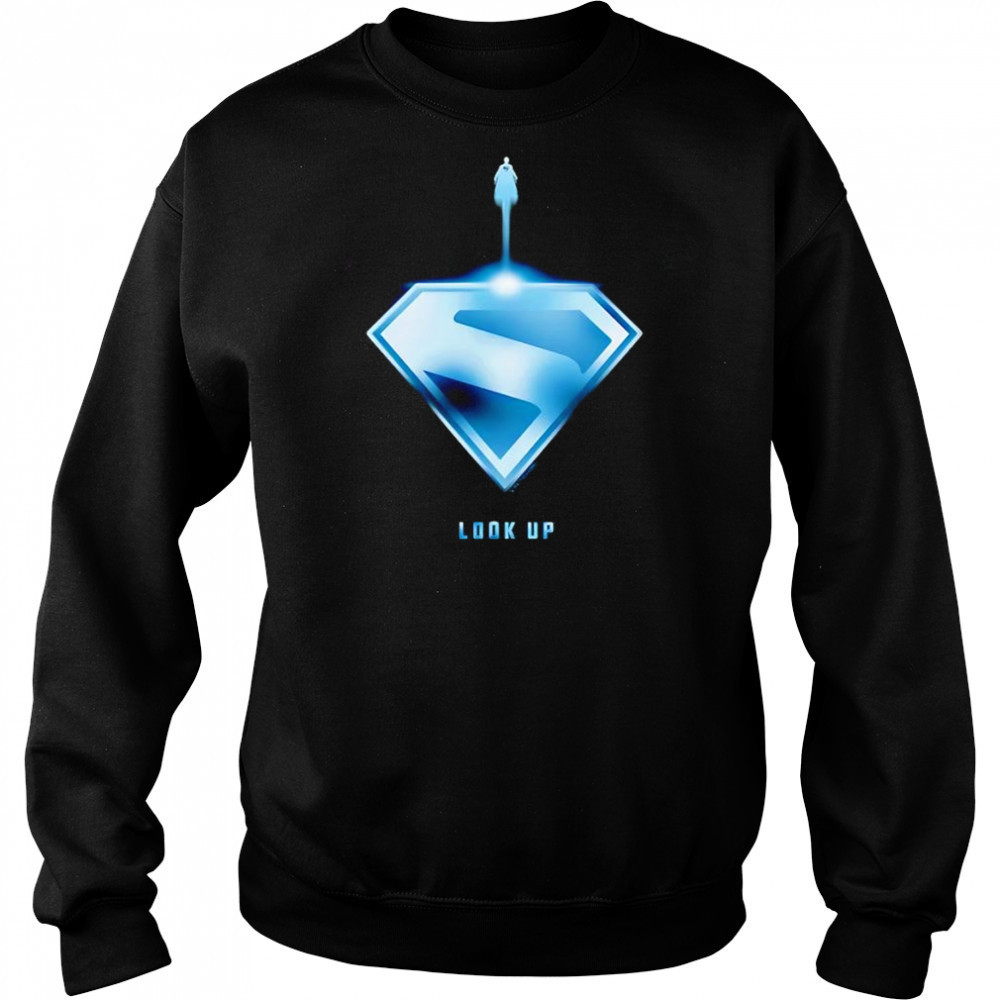 Superman 2025 Look Up shirt Sweatshirt