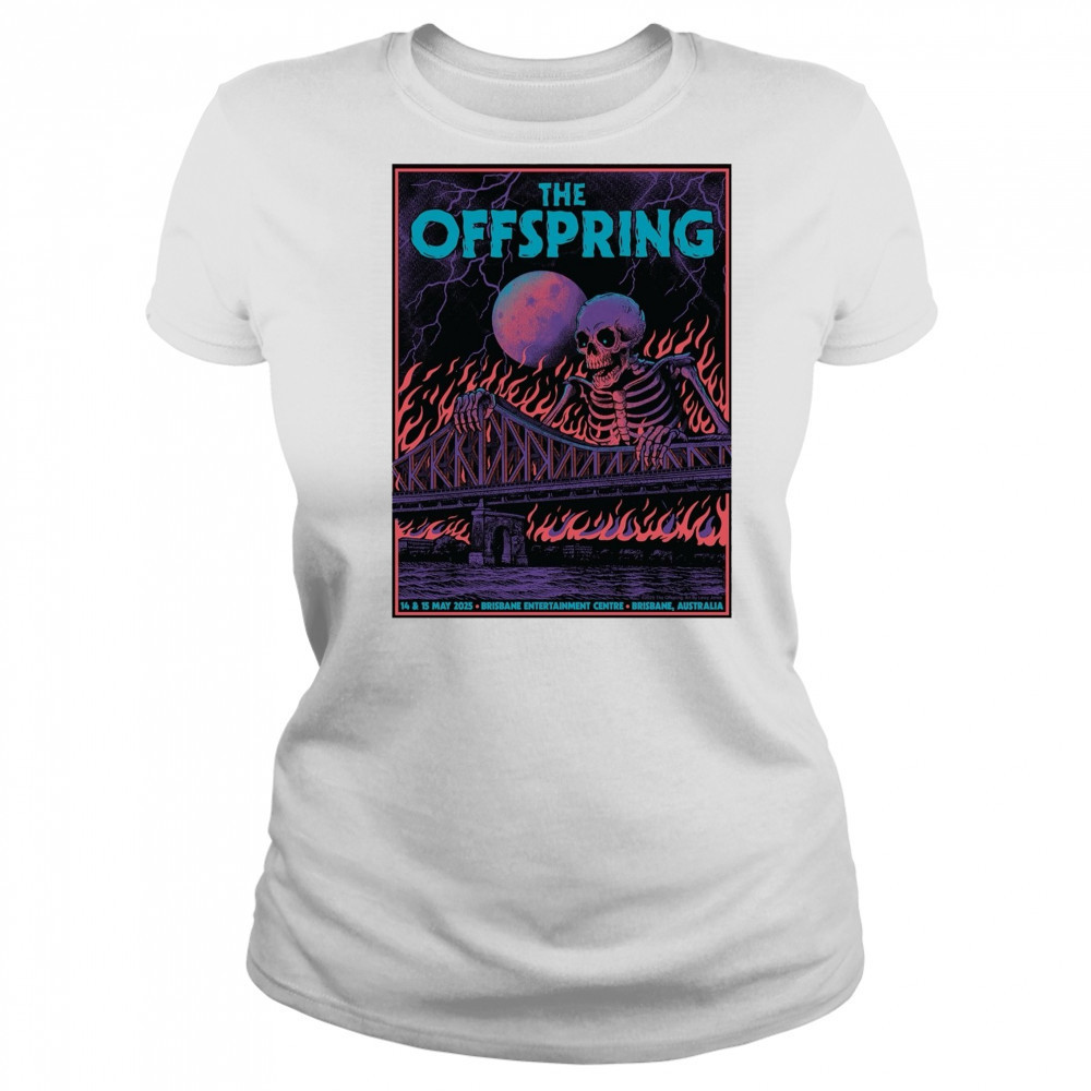 The Offspring May 14 – 15 2025 Brisbane Entertainment Centre Brisbane Australia Poster t-shirt Women's T-shirt