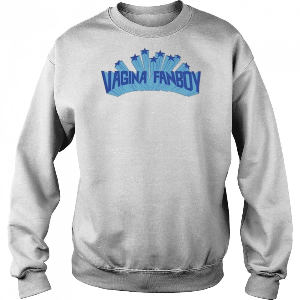 Vagina Fanboy Stars T-shirt Sweatshirt