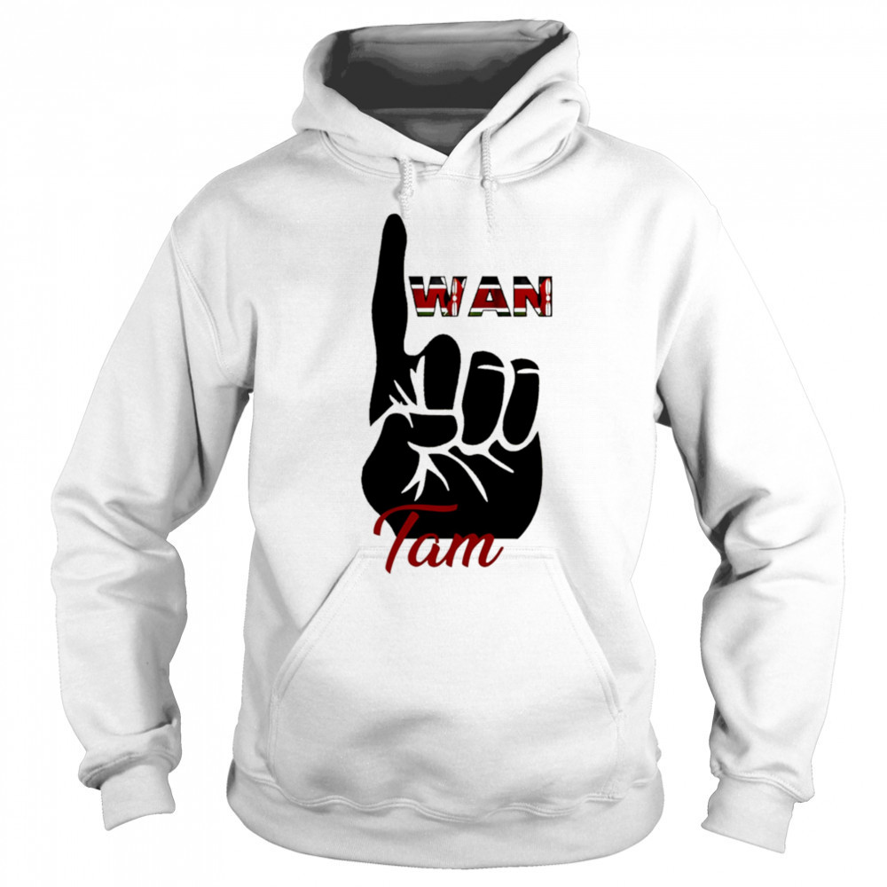 Wan tam hand shirt Hoodie